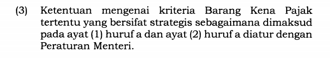 Pasal 6 ayat (3) PP 49 Tahun 2022