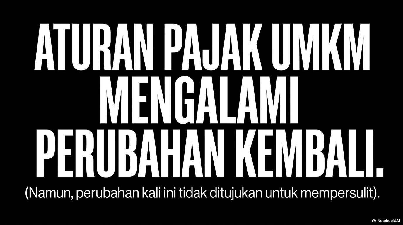 Fondasi Baru Perpajakan UMKM di Indonesia