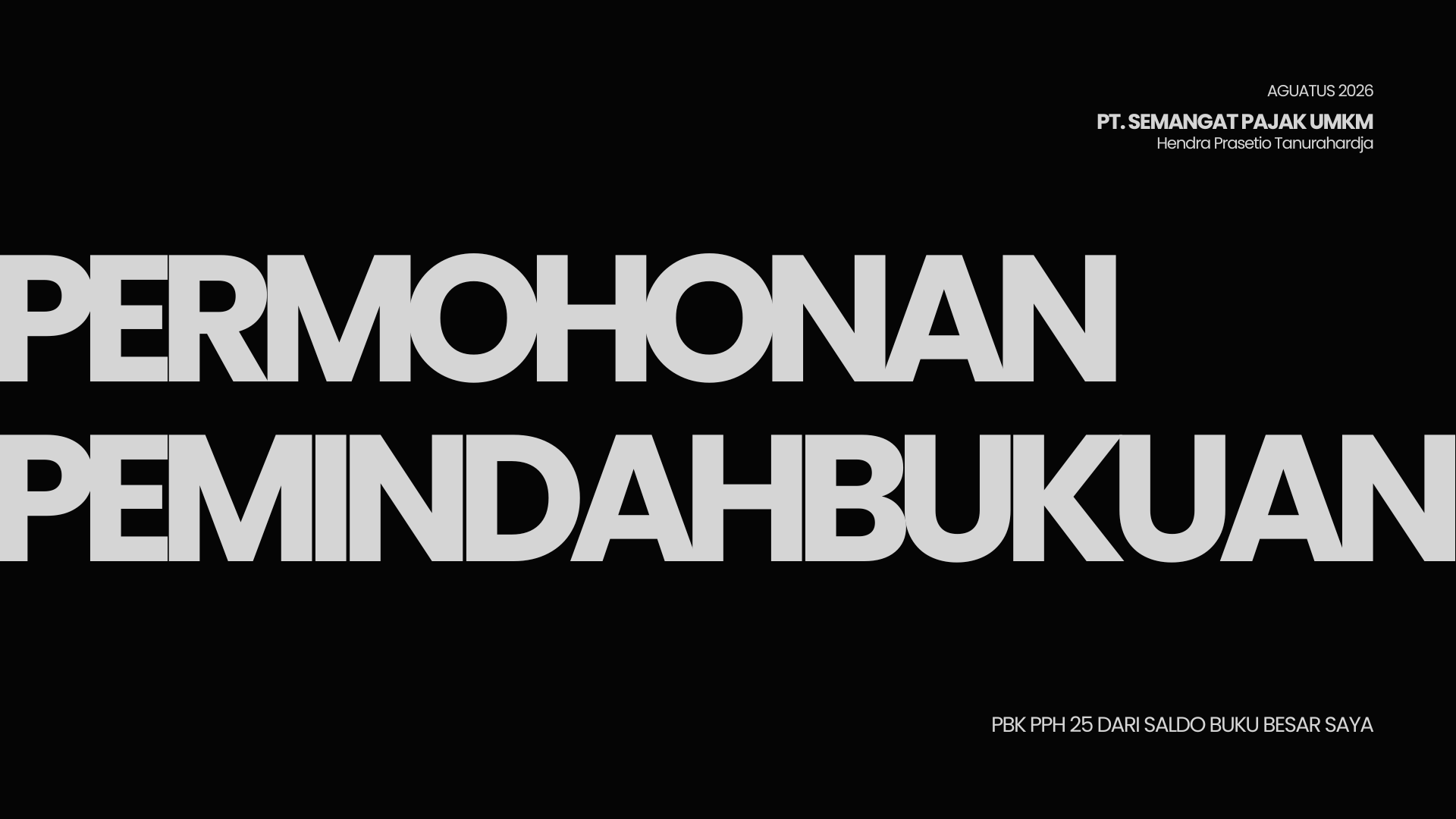 PEMINDAHBUKUAN CORE TAX