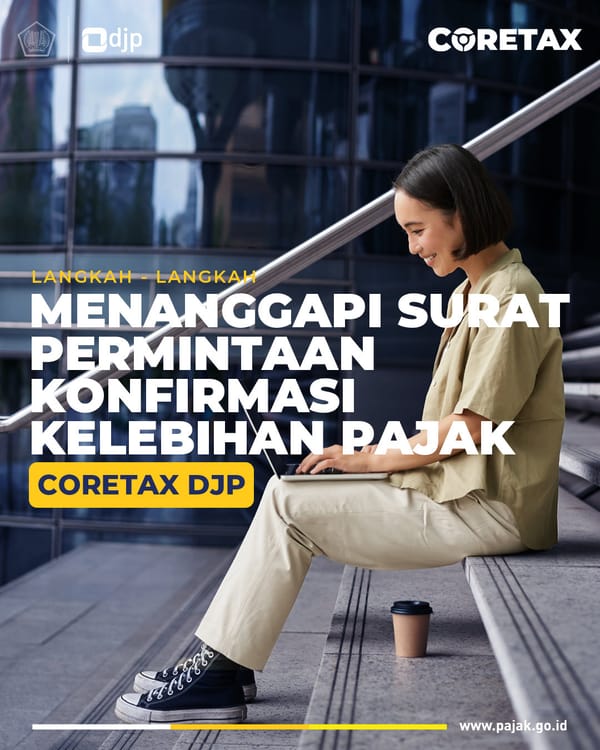 Konfirmasi Kelebihan Bayar Pajak di Coretax