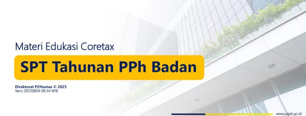 Panduan Pengisian SPT Tahunan PPh Badan