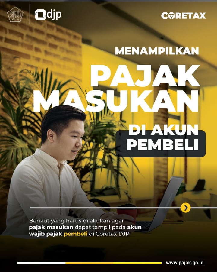 Pajak Masukan di akun pembeli melalui Coretax